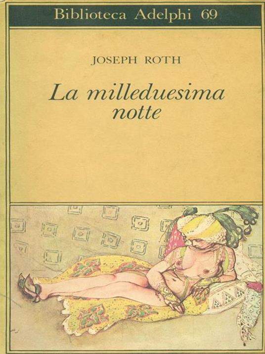 La milleduesima notte - Joseph Roth - 3