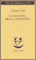 La nascita della filosofia - Giorgio Colli - copertina