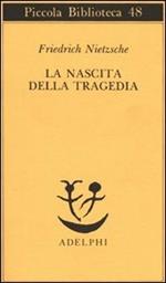 La nascita della tragedia