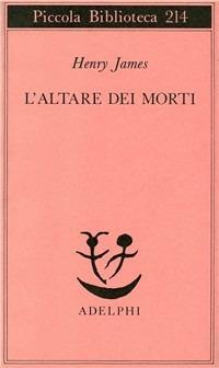 L' altare dei morti - Henry James - copertina