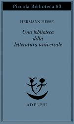 Una biblioteca della letteratura universale