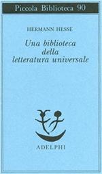 Una biblioteca della letteratura universale