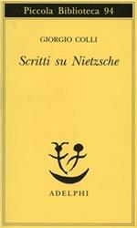 Scritti su Nietzsche