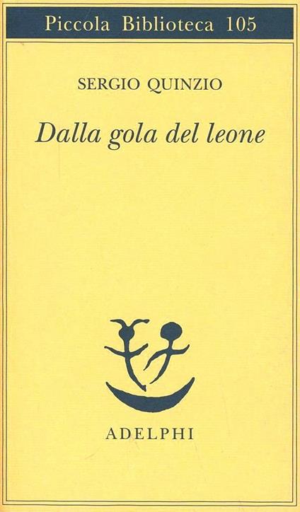 Dalla gola del leone - Sergio Quinzio - copertina