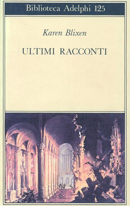 Ultimi racconti - Karen Blixen - copertina