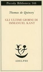 Gli ultimi giorni di Immanuel Kant