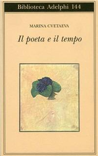 Il poeta e il tempo - Marina Cvetaeva - copertina