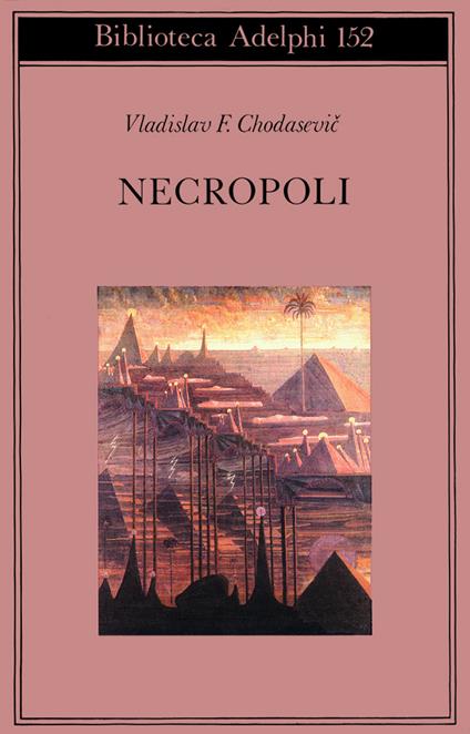 Necropoli - Vladislav F. Chodasevic - copertina