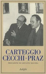 Carteggio Cecchi-Praz