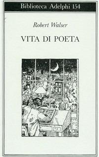 Vita di poeta - Robert Walser - copertina