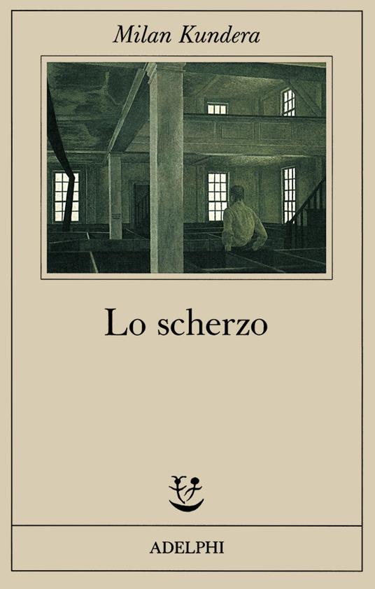 Lo scherzo - Milan Kundera - copertina
