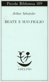 Beate e suo figlio - Arthur Schnitzler - copertina