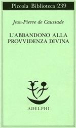 L' abbandono alla provvidenza divina