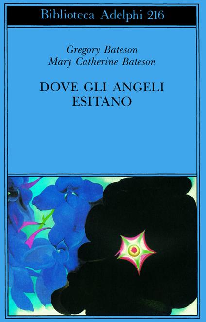 Dove gli angeli esitano. Verso un'epistemologia del sacro - Gregory Bateson,M. Catherine Bateson - copertina