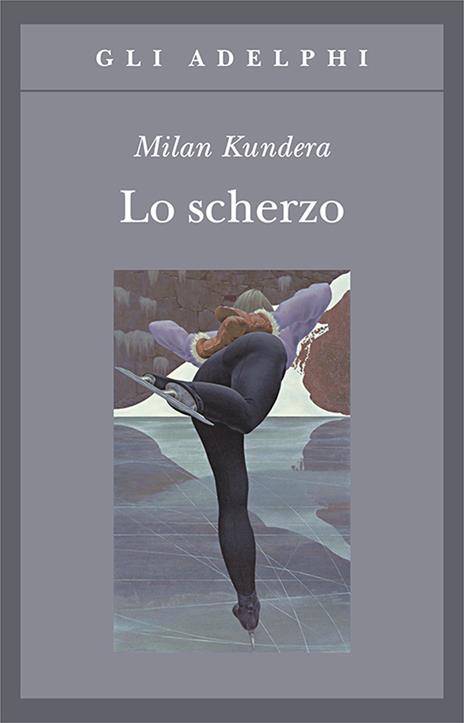 Lo scherzo - Milan Kundera - copertina