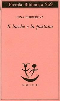 Il lacché e la puttana - Nina Berberova - copertina