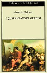 I quarantanove gradini