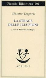 La strage delle illusioni