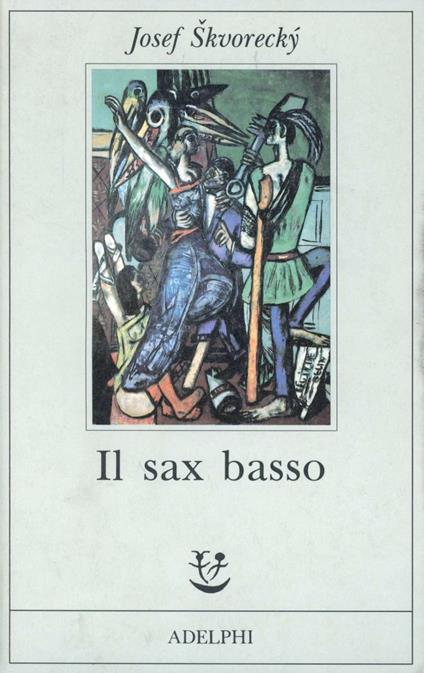 Il sax basso - Josef Skvorecky - copertina