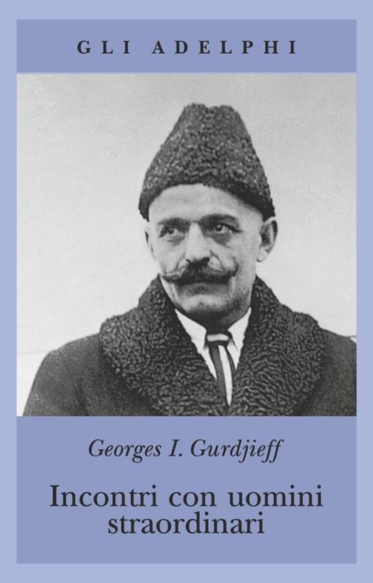 Libri Georges Ivanovic Gurdjieff - Vedute Sul Mondo Reale. Gurdjieff Parla  Agli 9788873057512