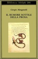 Il rumore sottile della prosa