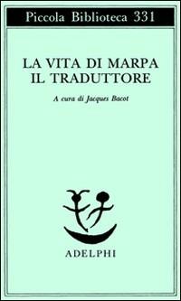 La vita di Marpa il traduttore - copertina