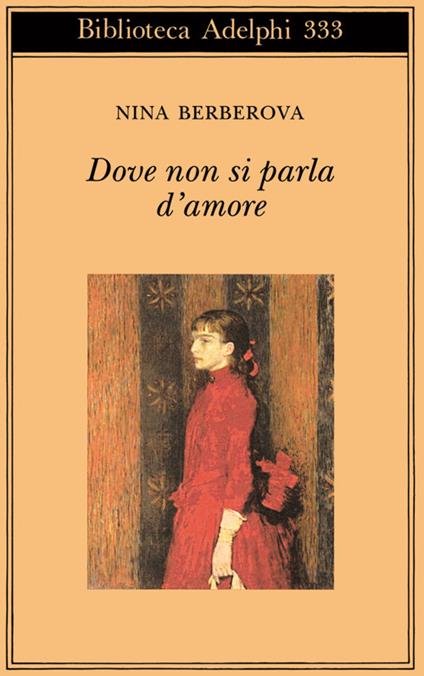 Dove non si parla d'amore e altri racconti - Nina Berberova - copertina