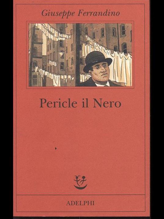 Pericle il Nero - Giuseppe Ferrandino - 3