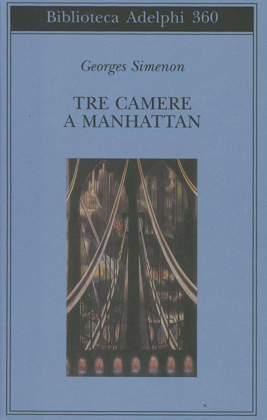 Tre camere a Manhattan - Georges Simenon - 4