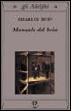 Manuale del boia - Charles Duff - copertina