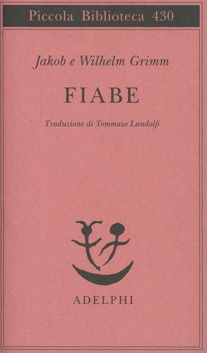 Fiabe - Jacob Grimm,Wilhelm Grimm - copertina