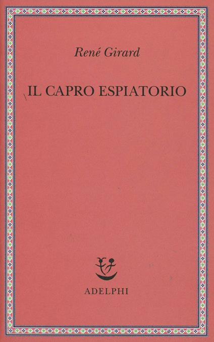 Il capro espiatorio - René Girard - copertina