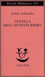 Novella dell'avventuriero. Novella