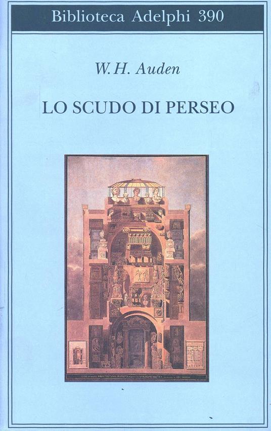 Lo scudo di Perseo - Wystan Hugh Auden - copertina