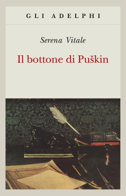 Il bottone di Puskin - Serena Vitale - copertina