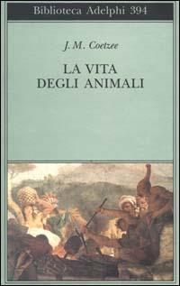 La vita degli animali - J. M. Coetzee - copertina