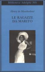 Le ragazze da marito