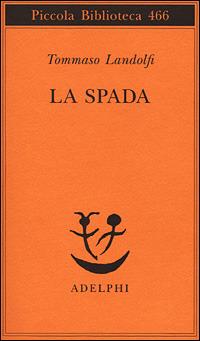 La spada - Tommaso Landolfi - copertina