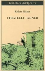 I fratelli Tanner