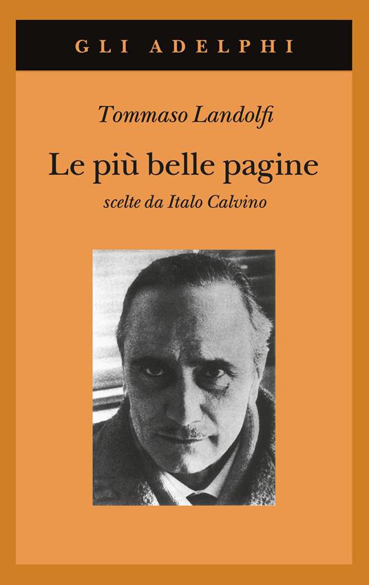 Le più belle pagine scelte da Italo Calvino - Tommaso Landolfi - copertina