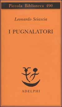 I pugnalatori - Leonardo Sciascia - copertina