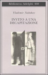 Invito a una decapitazione - Vladimir Nabokov - copertina