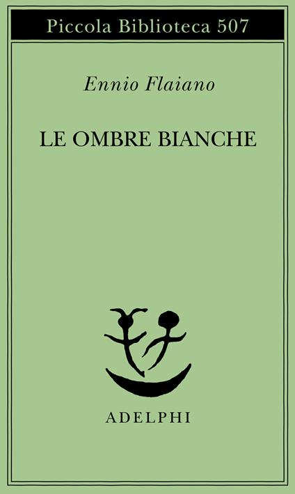 Le ombre bianche - Ennio Flaiano - copertina