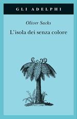 L' isola dei senza colore-L'isola delle cicadine