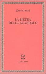 La pietra dello scandalo