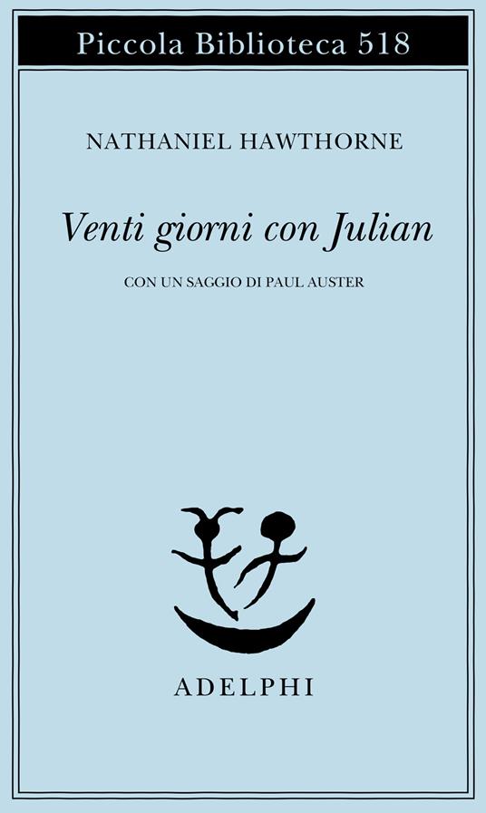 Venti giorni con Julian - Nathaniel Hawthorne - copertina