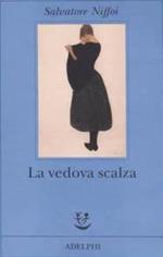 La vedova scalza