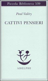 Cattivi pensieri - Paul Valéry - copertina