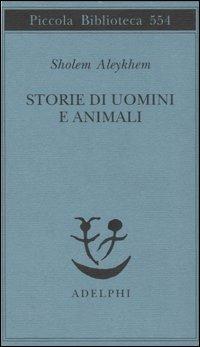 Storie di uomini e animali - Shalom Aleichem - copertina