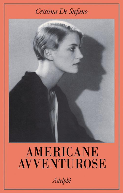 Americane avventurose - Cristina De Stefano - copertina